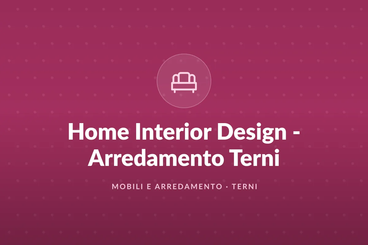 Home Interior Design - Arredamento Terni