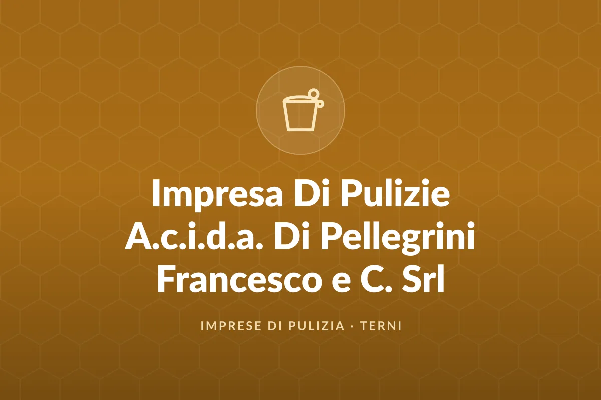 Impresa Di Pulizie A.c.i.d.a. Di Pellegrini Francesco e C. Srl