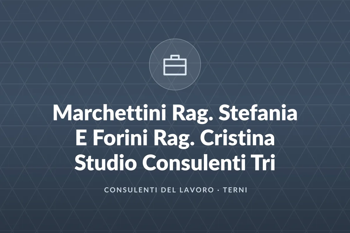 Marchettini Rag. Stefania E Forini Rag. Cristina Studio Consulenti Tri