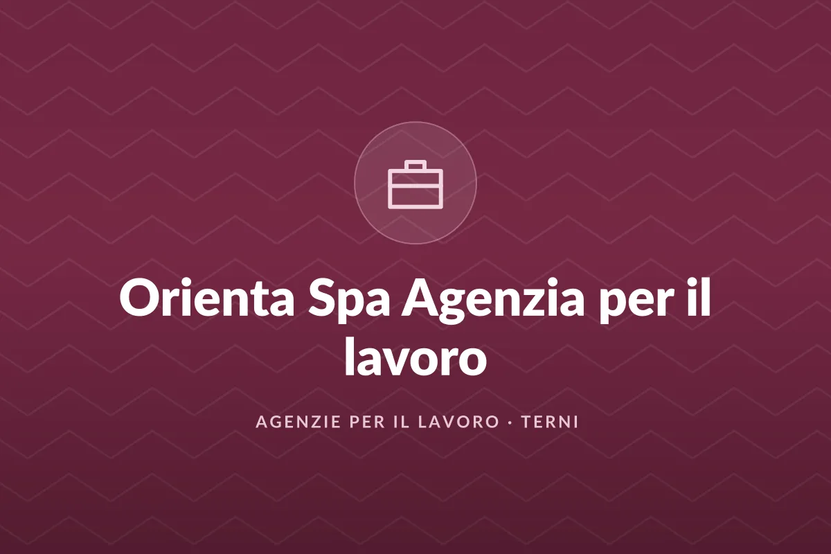 Orienta Spa Agenzia per il lavoro