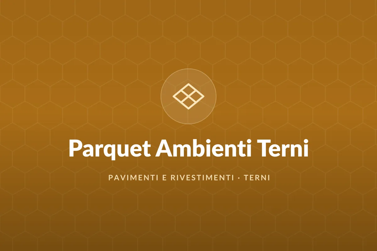 Parquet Ambienti Terni