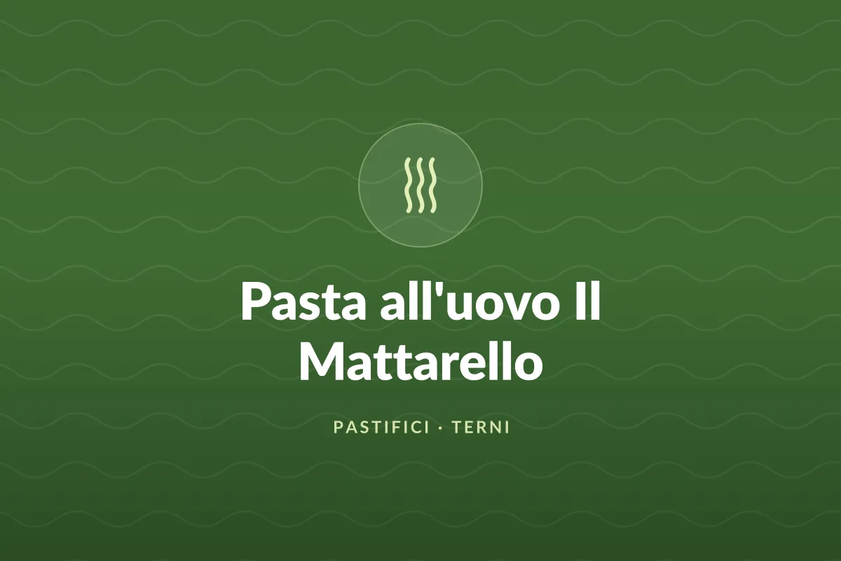 Pasta all'uovo Il Mattarello