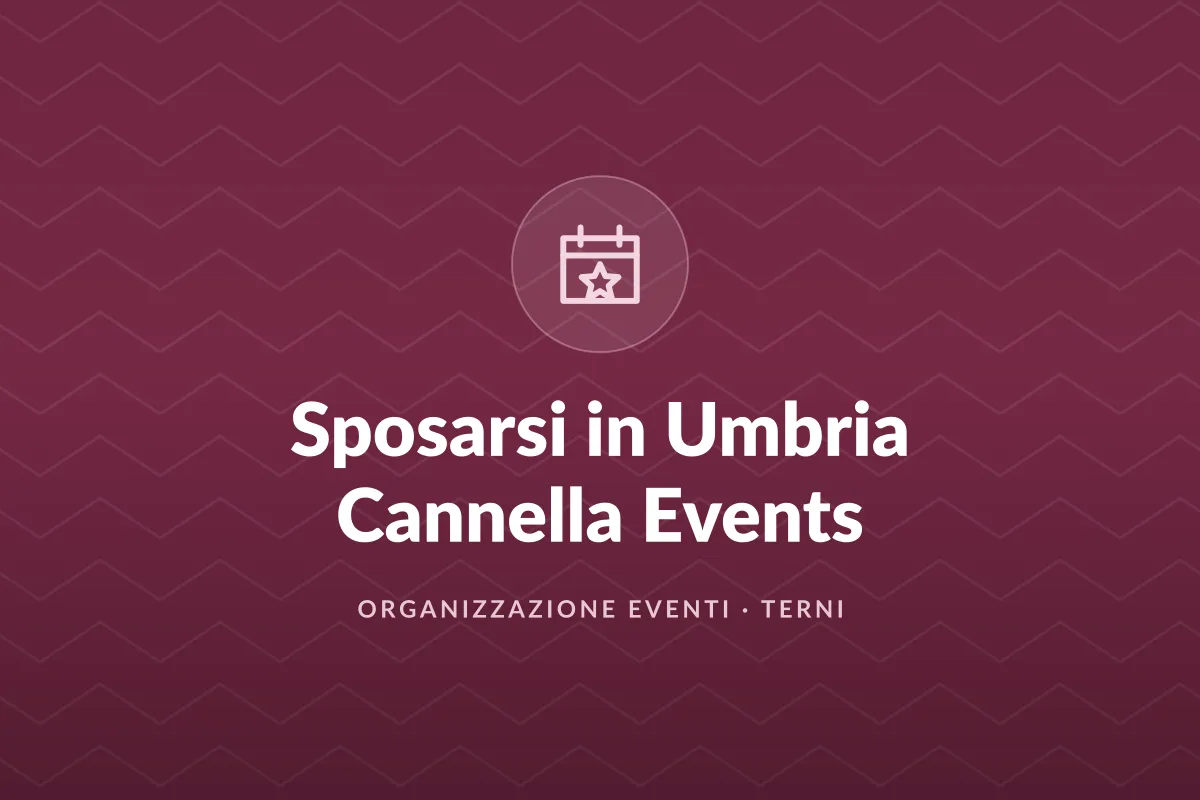 Sposarsi in Umbria Cannella Events