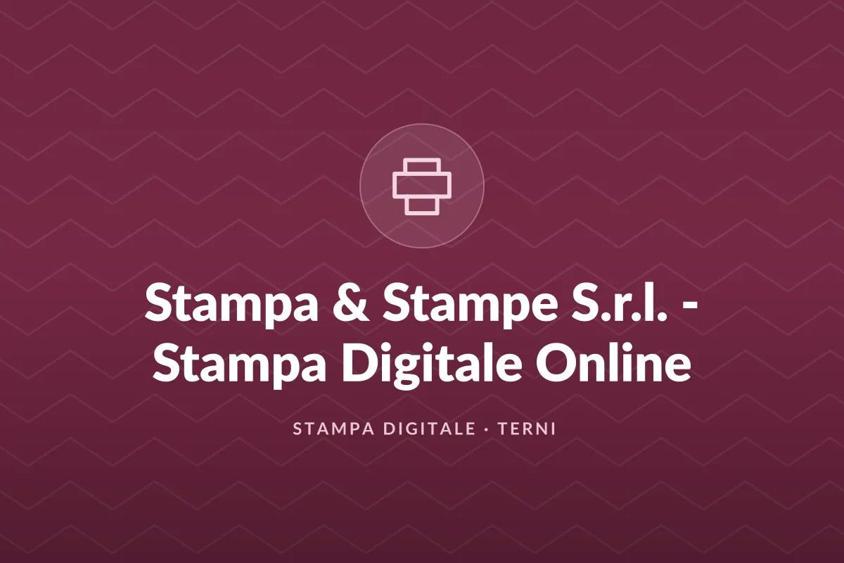 Stampa & Stampe S.r.l. - Stampa Digitale Online
