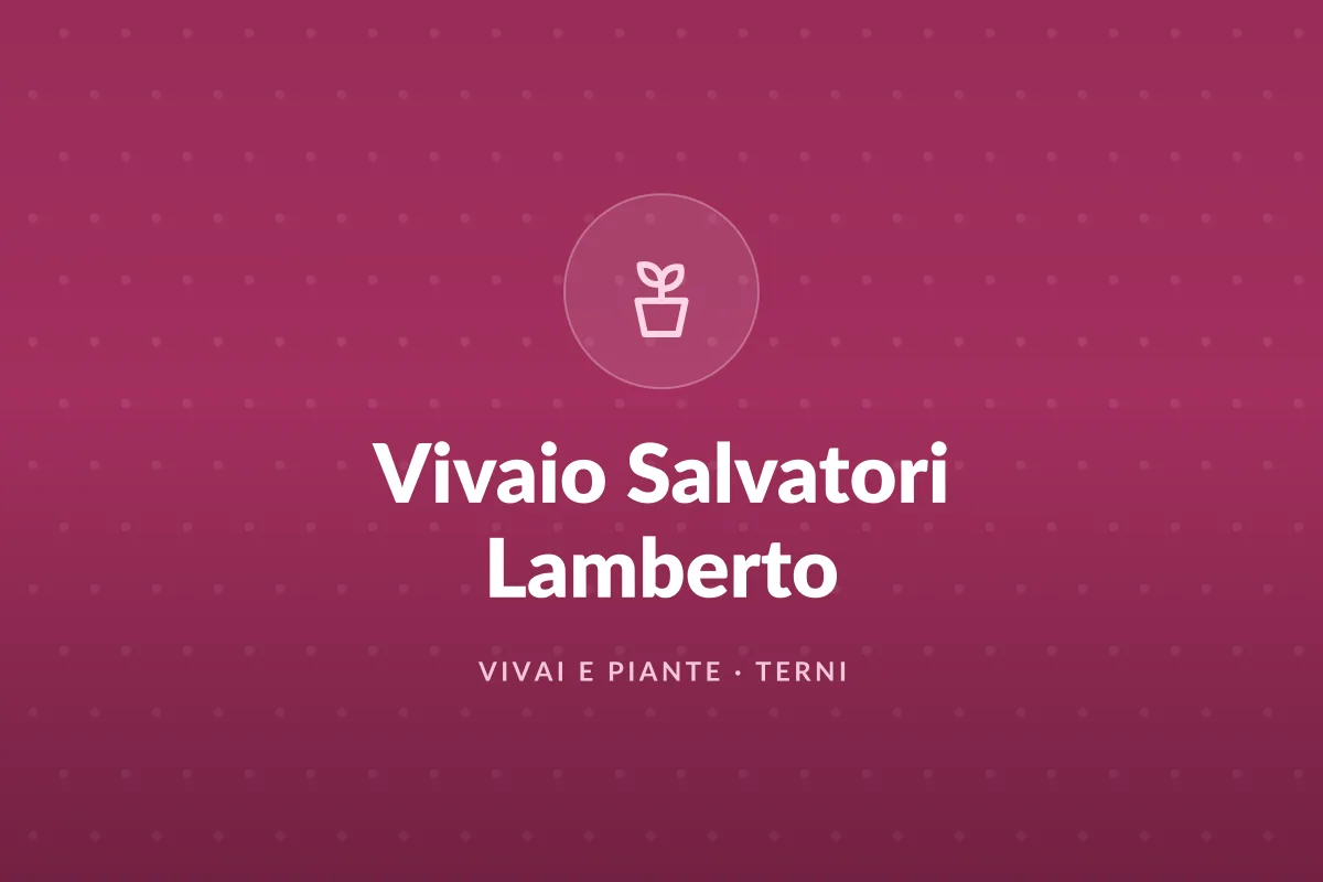 Vivaio Salvatori Lamberto