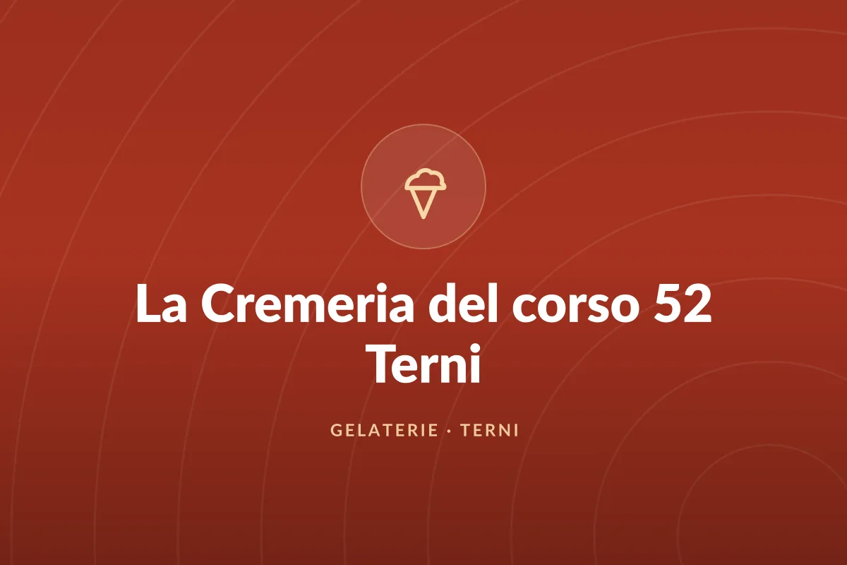 La Cremeria del corso 52 Terni