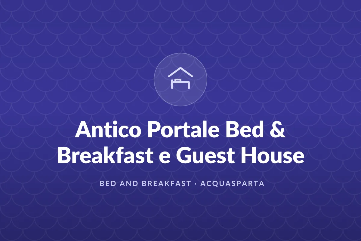 Antico Portale Bed & Breakfast e Guest House